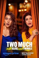 Two Much with Kajol and Twinkle